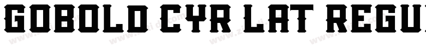 Gobold CYR LAT Regul字体转换